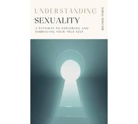 Belinda Tobin Understanding Sexuality (Tascabile)