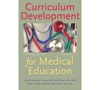 Belinda Y. Chen Curriculum Development for Medical Education (Tascabile)