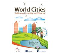 Belinda Yuen World Cities: Achieving Liveability And Vibrancy (Copertina rigida)