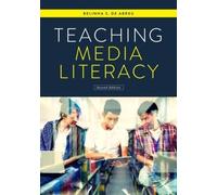Belinha S. De Abreu Teaching Media Literacy (Tascabile)
