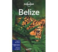Belize. Nuova ediz.