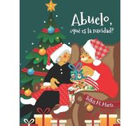 Belkis M Marte Abuelo, ¿Qué Es La Navidad? (Tascabile)