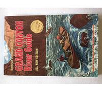Belknap's Waterproof Grand Canyon River Guide All New Edition