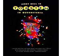 Bell Andy - Torsten In Queereteria (Deluxe Cd Hardback Book)