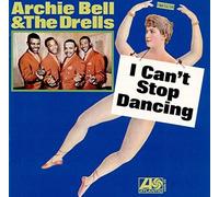 Bell Archie & The Drells - I Can'T Stop Dancing (Japan Atlantic)