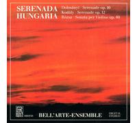Bell Arte Ensem Serenades for Strings & Sonatas - Works by Dohnanyi/Kodály/ (CD)