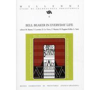 Bell Beaker in everyday life - [Edifir]