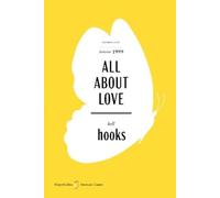 Bell Hooks All About Love [American Classics Limited Edition] (Tascabile)