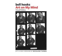 Bell Hooks Art on My Mind (Tascabile)