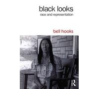 bell hooks Black Looks (Tascabile)