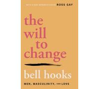 bell hooks The Will to Change (Tascabile)