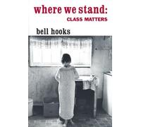 bell hooks Where We Stand (Tascabile)
