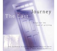 Bell, John - Last Journey: Time Of Grieving