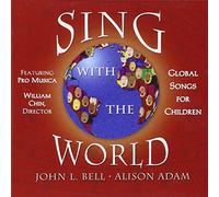 Bell, John - Sing With The World
