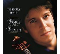 Bell, Joshua - Voice Of The Violin