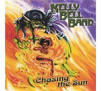 Bell, Kelly Band - Chasing The Sun