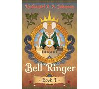 Bell Ringer: Book 1