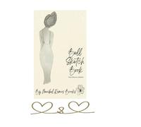 Bell Sketch Book Feels pure and Authentic By Maribel Ramos Brooks