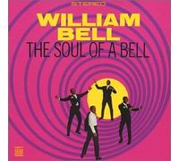 Bell, William - Soul Of A Bell