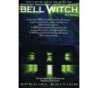 Bell Witch:the Movie - Bell Witch: the Movie