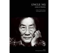 Bell Yung Uncle Ng Comes to America (Mixed Media Product)