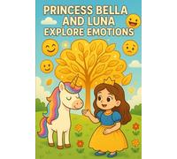 Bella and Luna Explore Emotions