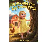 Bella and the Big Brave Climb