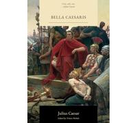 Bella Caesaris: Julius Caesar's Wars