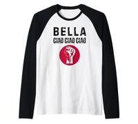 Bella Ciao Ciao Ciao : L'inno della Resistenza Maglia con Maniche Raglan