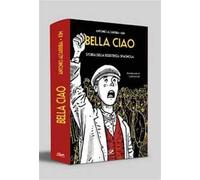 Bella ciao. Storia della Resistenza spagnola