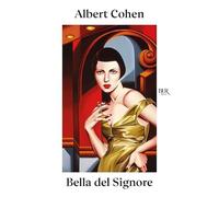 Libri Eugenio Rizzi - Bella del Signore - 2026 (BUR Letteraria)