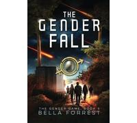 Bella Forrest The Gender Fall (Tascabile)