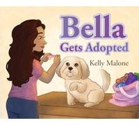 Bella Gets Adopted