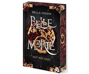Bella Higgin Do Belle Morte - Rot wie Blut: Atemberaubende Romantasy (Tascabile)