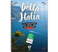 Bella Italia: 20 unvergessene Titel für Klavier