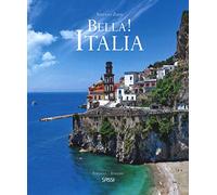 Bella! Italia. Ediz. italiana e inglese
