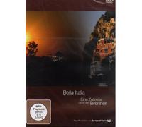 Bella Italia - Eine Zeitreise über den Brenner