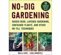Bella Linde No-Dig Gardening (Tascabile)