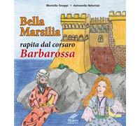Bella Marsilia rapita dal corsaro Barbarossa