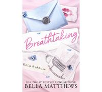 Bella Matthews Breathtaking: 6 (Red Lips & White Lies) (Tascabile)