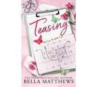 Bella Matthews Teasing (Tascabile) Red Lips & White Lies
