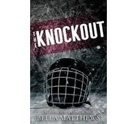 Bella Matthews The Knockout (Tascabile) Playing to Win