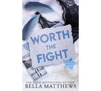 Bella Matthews Worth The Fight (Tascabile)