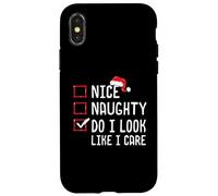Bella Naughty Do I Look Like I Care Lista di Natale Custodia per iPhone X/XS