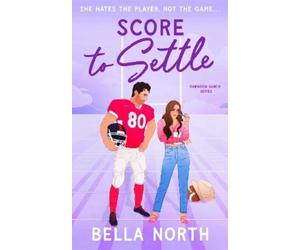 Bella North Score to Settle (Tascabile)