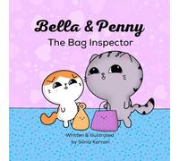 Bella & Penny: The Bag Inspector: 3