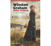 Bella Poldark. La saga di Poldark (Vol. 12)