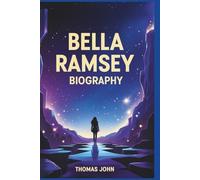 Bella Ramsey Biography: A Fearless Voice in Modern Acting