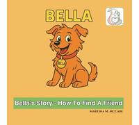 Bella’s story - How To Find A Friend