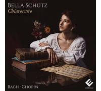 Bella Schutz – Bella Schutz: Chiaroscuro – CD – Harmonia Mundi